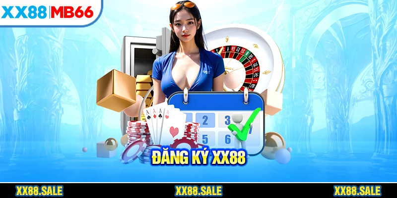 3 bước giúp bạn đăng ký XX88 cực đơn giản