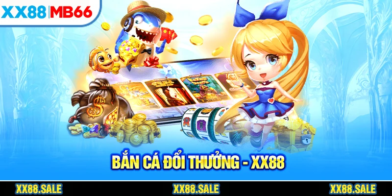 bắn cá đổi thưởng