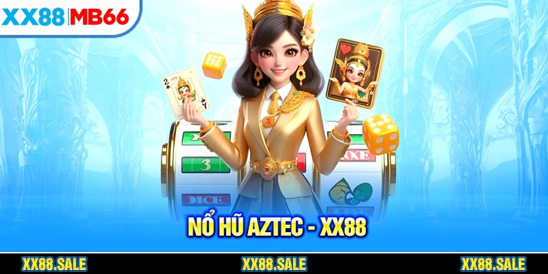 Game nổ hũ Aztec được đánh giá cao về đồ họa